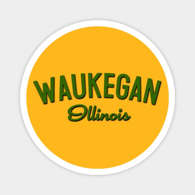 Waukegan Magnet by Vandalay Industries